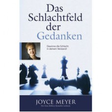 Joyce Meyer: Das Schlachtfeld der Gedanken