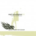 Predigt-CD (MP3) Jesus Freaks Remscheid 2004