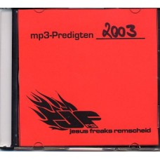 Predigt-CD (MP3) Jesus Freaks Remscheid 2003