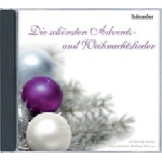 Die schönsten Advents- und Weihnachtslieder