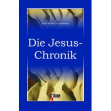 Vanheiden, Die Jesus-Chronik