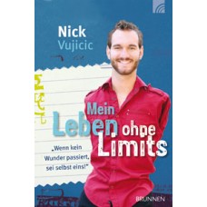 Nick Vujicic, Mein Leben ohne Limits